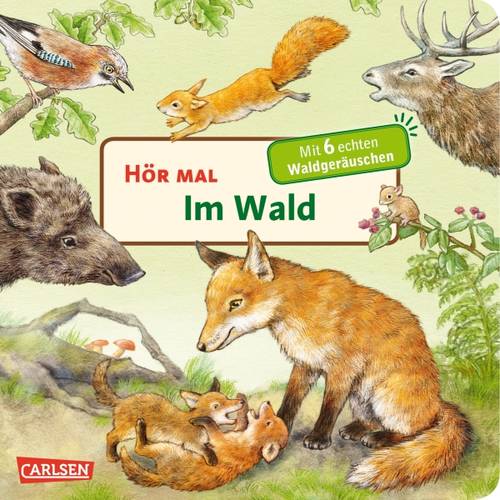 Kinderbuch Carlsen Hör mal - Im Wald 25043 1St.