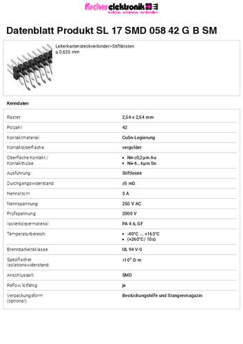 Fischer Elektronik Stiftleiste (Standard) Anzahl Reihen: 2 SL17SMD05842GBSM 10St.